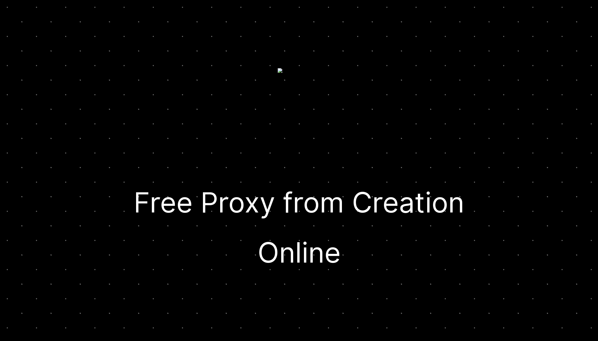Free proxy from creation online ditatompel